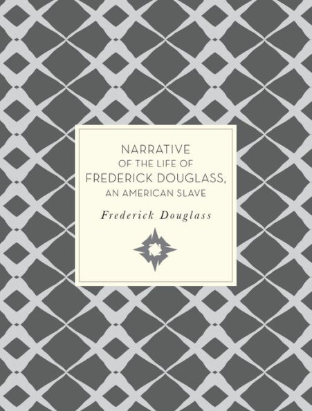 Narrative of the Life of Frederick Douglass, An American Slave