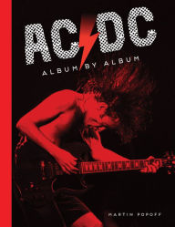 Title: AC/DC: Album by Album, Author: Martin Popoff