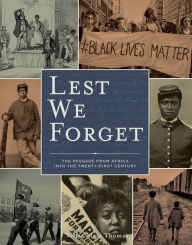 Title: Lest We Forget: The Passage from Africa into the Twenty-First Century, Author: Velma Maia Thomas