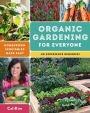 Organic Gardening for Everyone: Homegrown Vegetables Made Easy - No Experience Required!