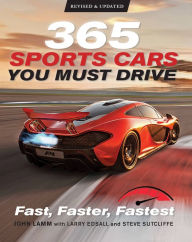 Download english books pdf free 365 Sports Cars You Must Drive: Fast, Faster, Fastest