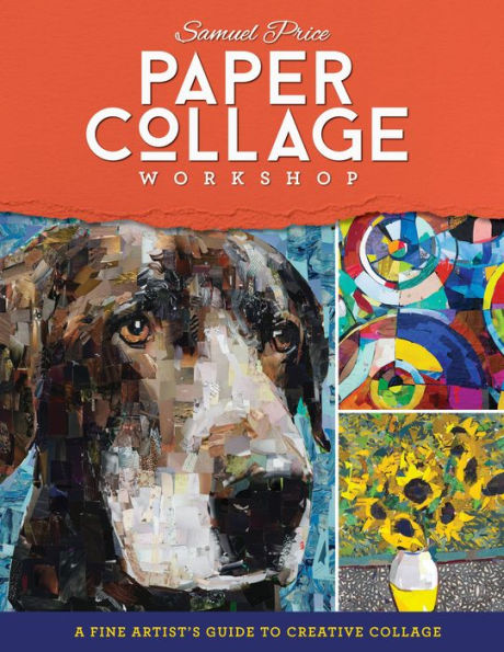 Paper collage Workshop: A fine artist's guide to creative