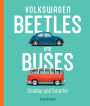 Volkswagen Beetles and Buses