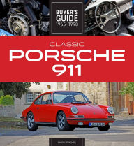 Title: Classic Porsche 911 Buyer's Guide 1965-1998, Author: Randy Leffingwell