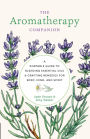 Aromatherapy Companion: A Portable Guide to Blending Essential Oils and Crafting Remedies for Body, Mind, and Spirit
