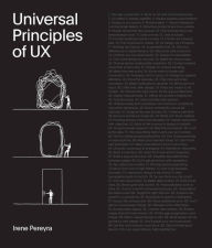 Free downloading books Universal Principles of UX: 100 Timeless Strategies to Create Positive Interactions between People and Technology (English literature)