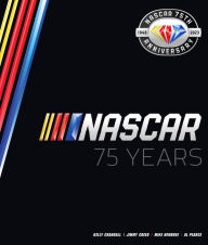 Title: NASCAR 75 Years, Author: Al Pearce
