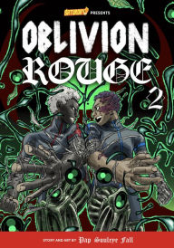 Amazon free ebook downloads Oblivion Rouge, Volume 2: Deeper Than Blood in English 9780760382387 by Pap Souleye Fall, Saturday AM, Pap Souleye Fall, Saturday AM