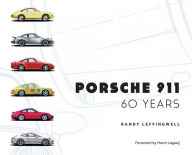 Title: Porsche 911 60 Years, Author: Randy Leffingwell