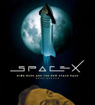 Download books in greek SpaceX: Elon Musk and the Final Frontier in English by Brad Bergan 