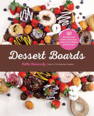Title: Dessert Boards, Author: Hemmerly