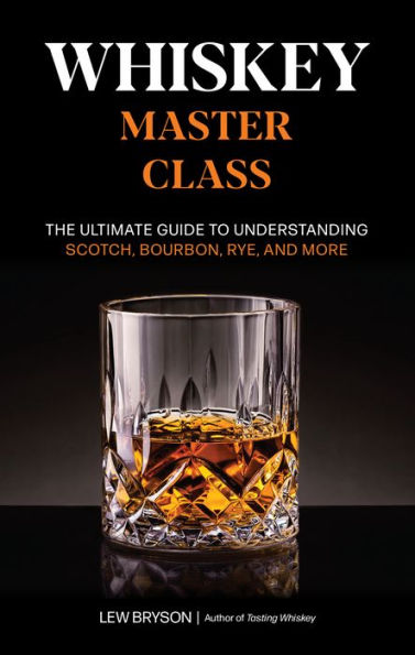 Whiskey Master Class