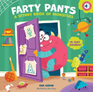 Title: Farty Pants: A Stinky Book of Monsters, Author: Eric Geron