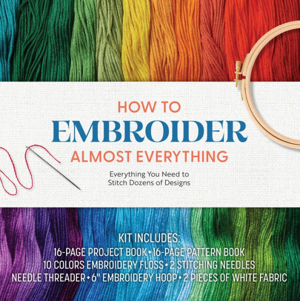 How to Embroider Almost Anything Kit