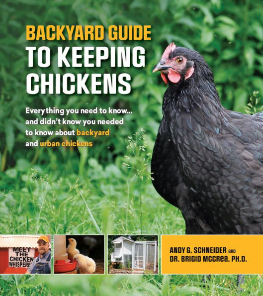 Backyard Guide to Keeping Chickens