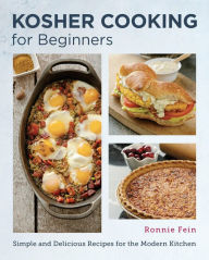 Download ebook pdf for free Kosher Cooking for Beginners: Simple and Delicious Recipes for the Modern Kitchen 9780760390825 CHM