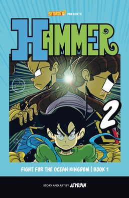 Fight for the Ocean Kingdom, Book 1: Volume 2