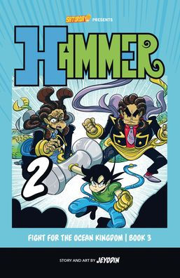 Fight for the Ocean Kingdom, Book 3: Volume 2
