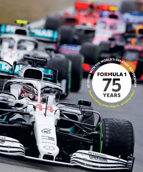 Formula 1 75 Years: At Speed with the World's Greatest Motorsport
