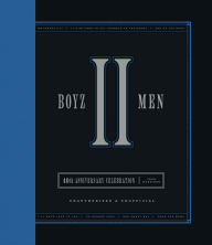 Boyz II Men 40th Anniversary Celebration: Unofficial