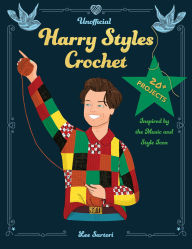 Free electronics ebook pdf download Unofficial Harry Styles Crochet: 20+ Projects Inspired by the Music and Style Icon RTF FB2 9780760395325 by Lee Sartori