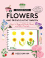 Drawing Class: Flowers and Friends in the Garden: Learn to Draw with Simple Shapes and Online Tutorials - Access video tutorials for 60 drawings via QR codes