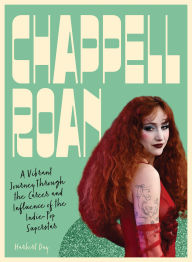 Title: Chappell Roan: A Vibrant Journey Through the Career and Influence of the Indie-Pop Superstar, Author: Harbert Day