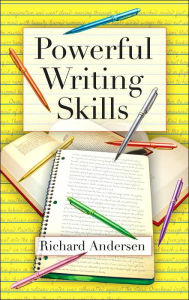 Title: Powerful Writing Skills, Author: Richard Andersen