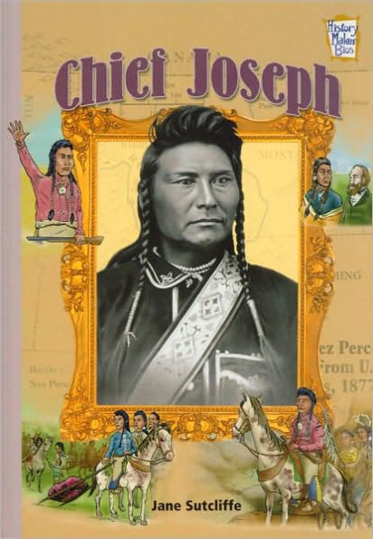 Chief Joseph (History Maker Bios Series)