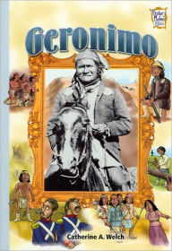 Title: Geronimo (History Maker Bios Series), Author: Catherine A. Welch