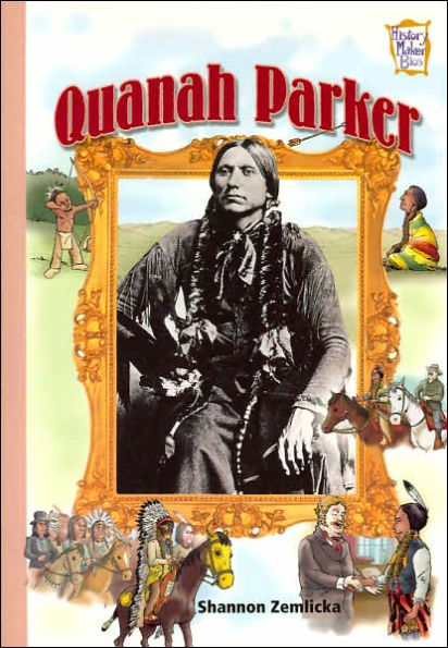Quanah Parker (History Maker Bios Series)