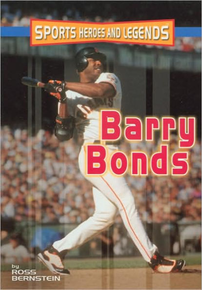 Barry Bonds (Sports Heroes and Legends Series)