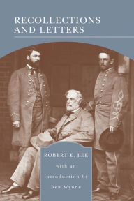 Title: Recollections and Letters (Barnes & Noble Library of Essential Reading), Author: Robert Lee