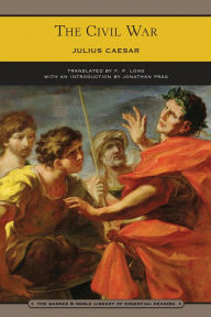 Title: The Civil War (Barnes & Noble Library of Essential Reading), Author: Julius Caesar