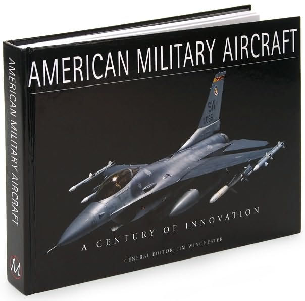 American Military Aircraft by Jim Winchester, Hardcover | Barnes & Noble®