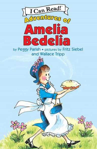 Adventures of Amelia Bedelia (I Can Read Series)