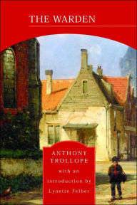 Title: The Warden (Barnes & Noble Library of Essential Reading), Author: Anthony Trollope