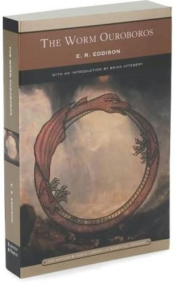 The Worm Ouroboros (Barnes & Noble Library of Essential Reading) by E ...