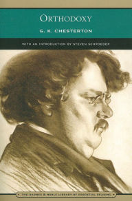 Title: Orthodoxy (Barnes & Noble Library of Essential Reading), Author: G. K. Chesterton