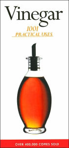 Title: Vinegar: 1001 Practical Uses, Author: Margaret Briggs