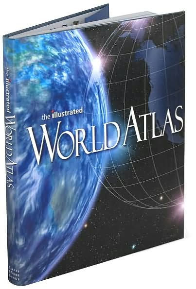 The Illustrated World Atlas by Weldon Owen Inc., Hardcover | Barnes ...