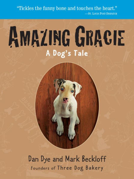 Amazing Gracie: A Dog's Tale