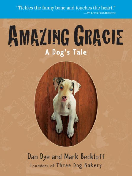 Amazing Gracie: A Dog's Tale