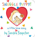 Alternative view 1 of Snuggle Puppy!: A Little Love Song