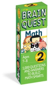 Title: Brain Quest 2nd Grade Math Q&A Cards: 1000 Questions and Answers to Challenge the Mind. Curriculum-based! Teacher-approved!, Author: Marjorie Martinelli