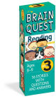 Brain Quest Grade 3 Reading: 56 Stories with Questions and Answers