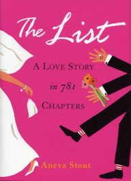 The List: A Love Story in 781 Chapters