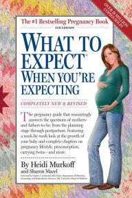 Title: What to Expect When You're Expecting, Author: Heidi Murkoff