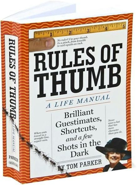 Rules of Thumb: A Life Manual