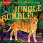 Jungle, Rumble! (Indestructibles Series)